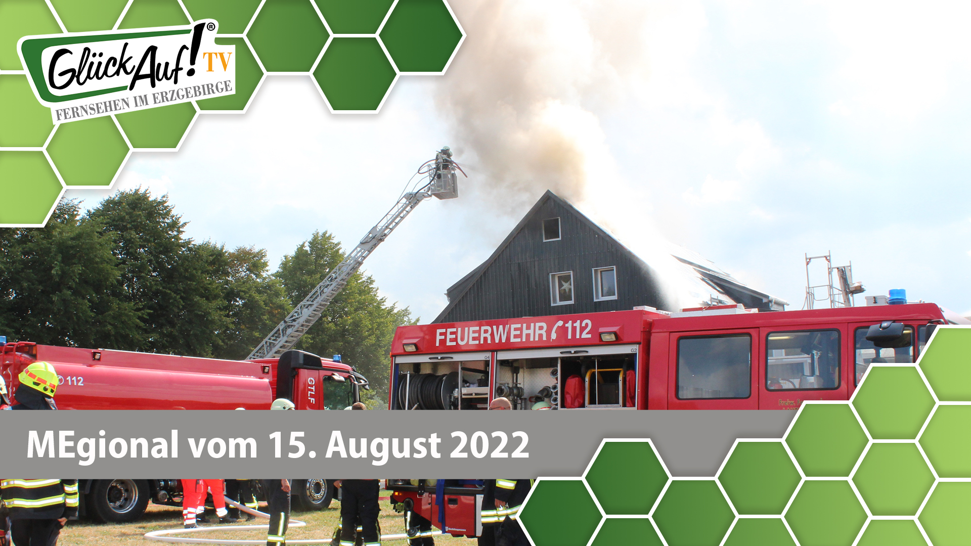 MEgional am 15. August 2022 - mit einem Dachstuhlbrand in Niederlauterstein