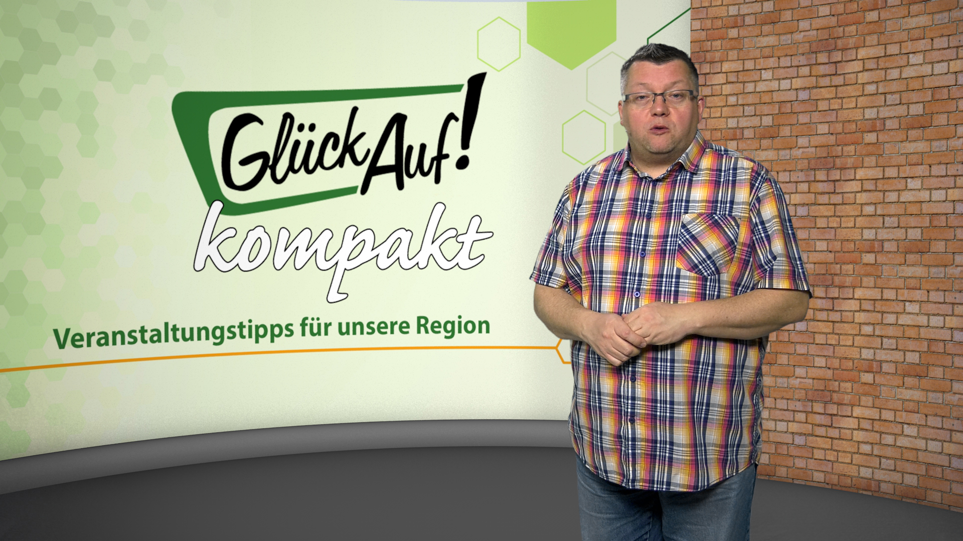 Glück Auf! kompakt für die 7. Kalenderwoche 2022